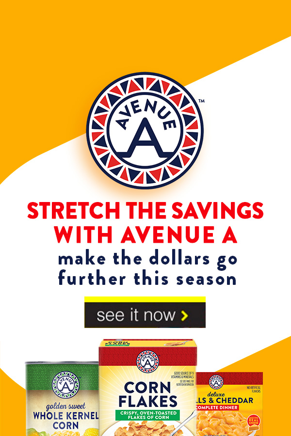 Stretch the Savings with Avenue A, Make the Dollars Go Further This Season.